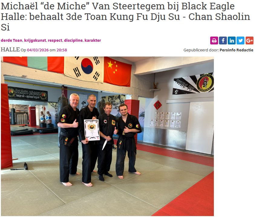 Michaël “de Miche” Van Steertegem bij Black Eagle Halle: behaalt 3de Toan Kung Fu Dju Su - Chan Shaolin Si